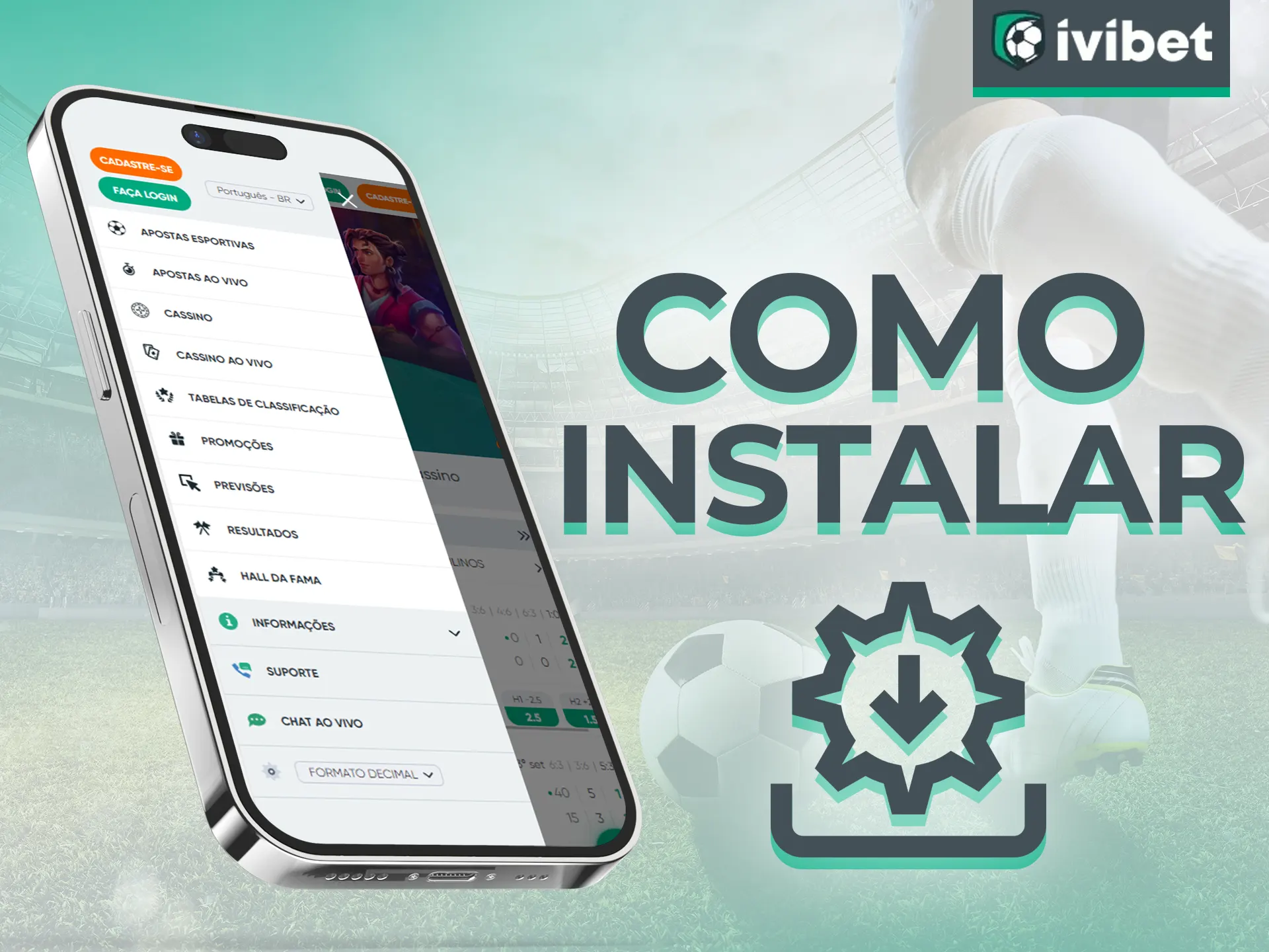 Com essas instruções, você pode instalar facilmente o aplicativo Ivibet em seu telefone.