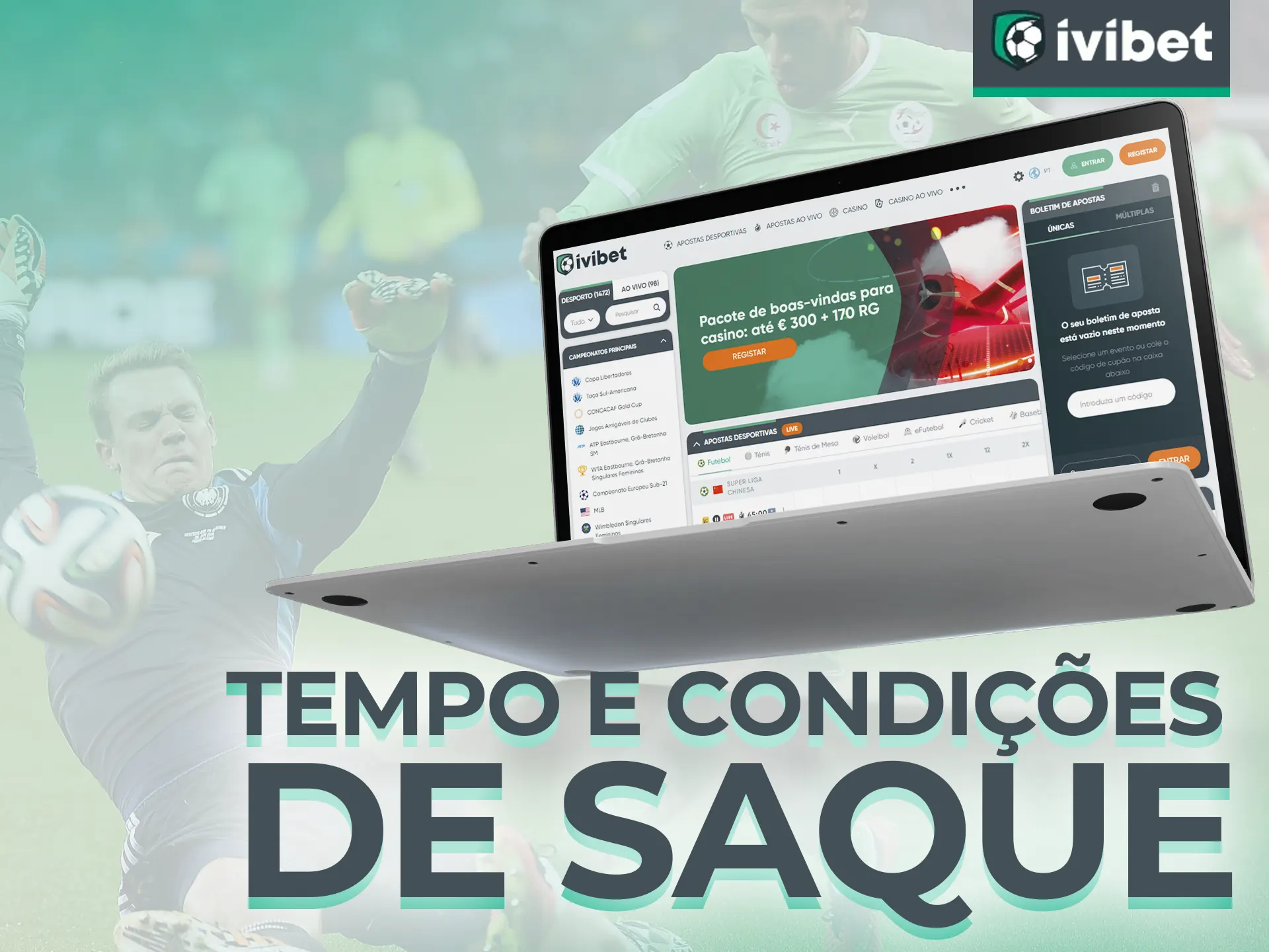 A Ivibet tem prazos curtos para saques e depósitos.