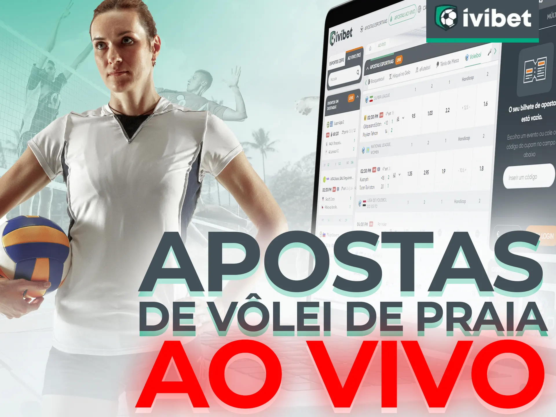 Aproveite as apostas ao vivo no Voleibol na Ivibet.