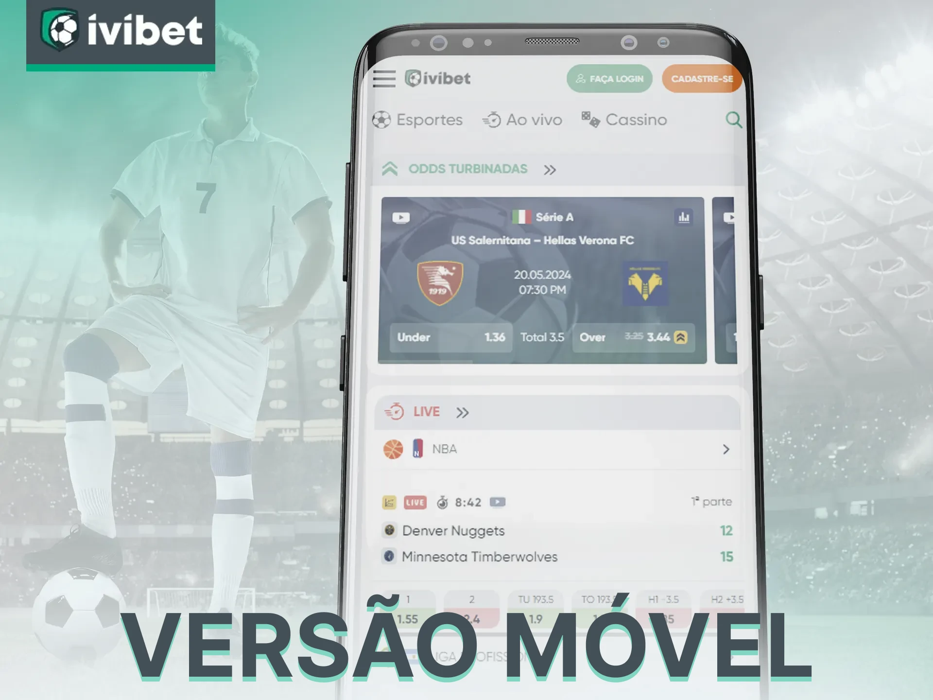 Use a versão móvel da Ivibet.