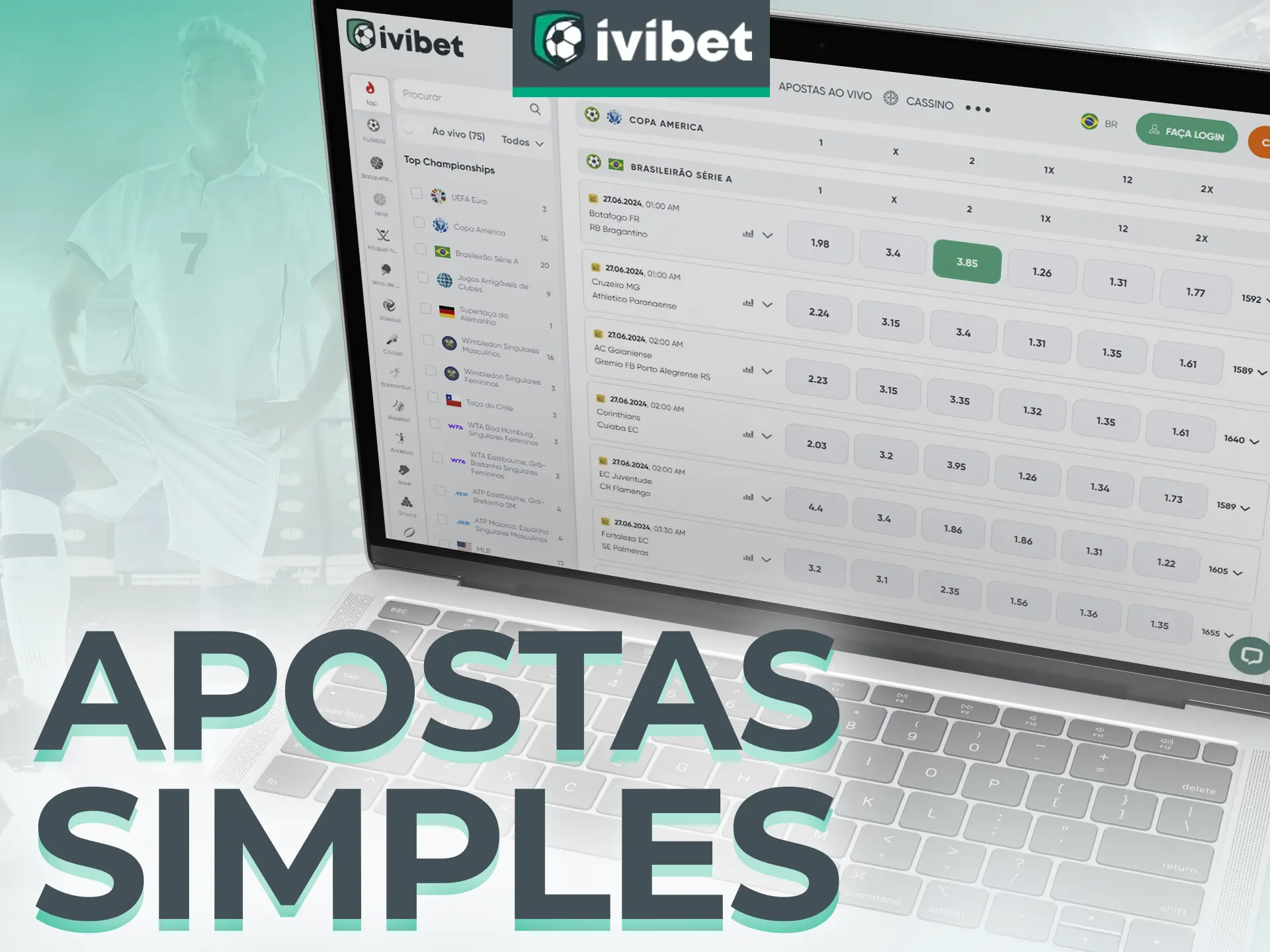 Ivibet oferece apostas simples diretas.
